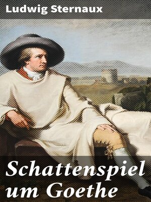 cover image of Schattenspiel um Goethe